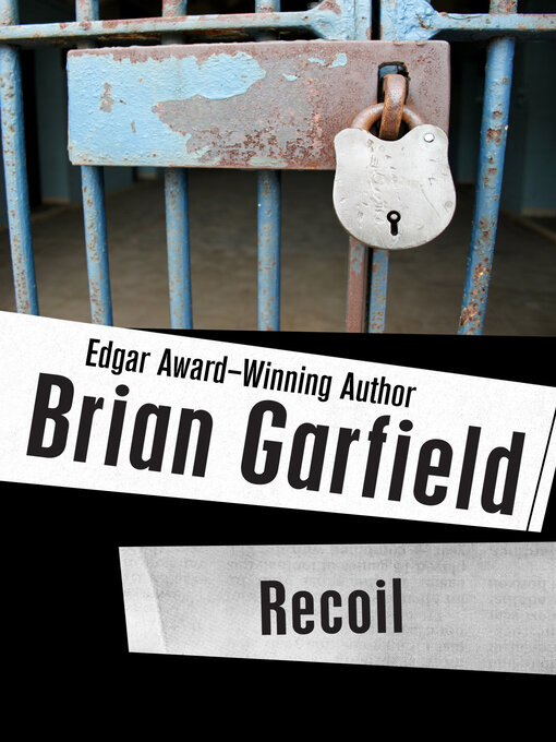 Title details for Recoil by Brian Garfield - Available